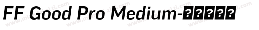 FF Good Pro Medium字体转换